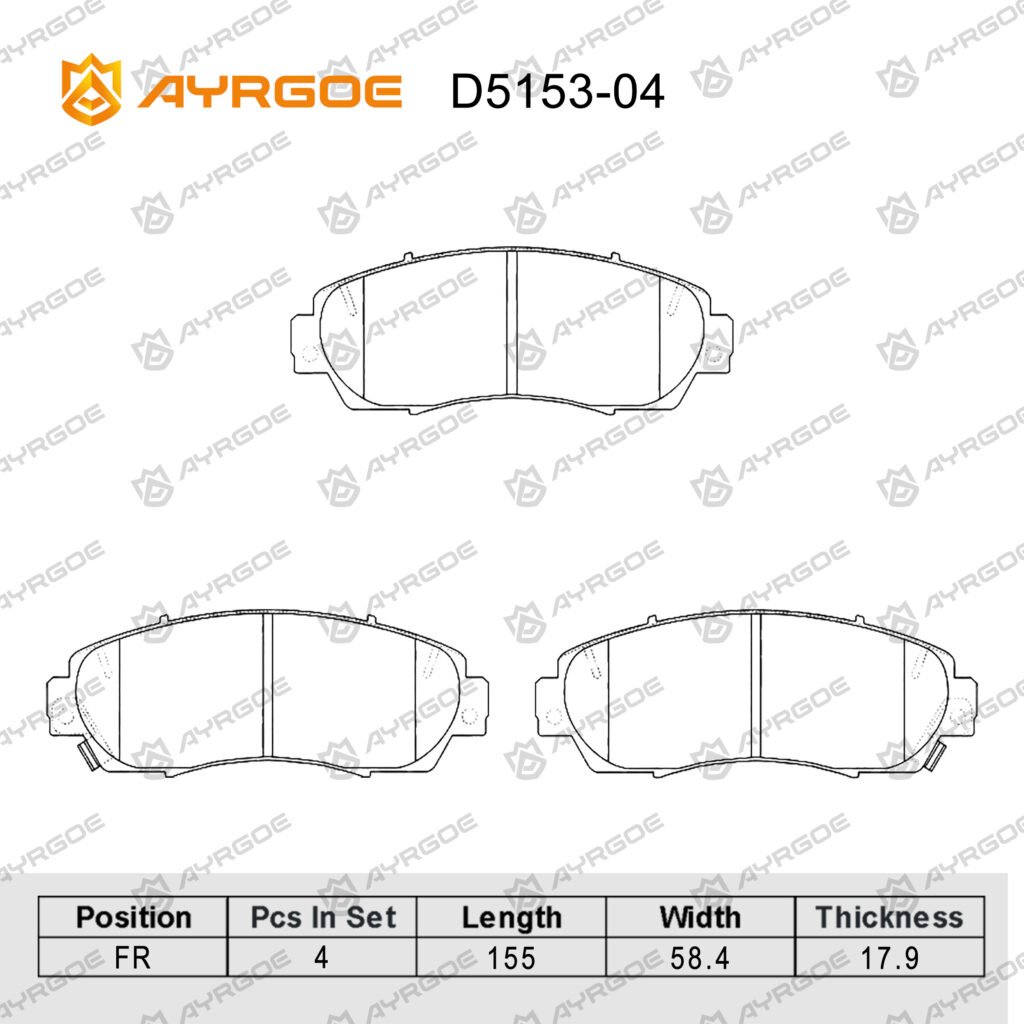 AYRGOE D5153-04 BRAKE PAD FR HONDA CR-V RE5 07-11/CR-V RW RM 11-21/ODYSSEY 05-17/CHANGAN CS75 PLUS 19-/TIGGO 7 PRO,8 PRO,8 PRO MAX 22-/EXCEED TXL  VX RX 20-/JETOUR T1 T2 23-/JAECOO J7 J8 23-/HAVAL M6 PLUS 21-/HAVAL F7 18-24