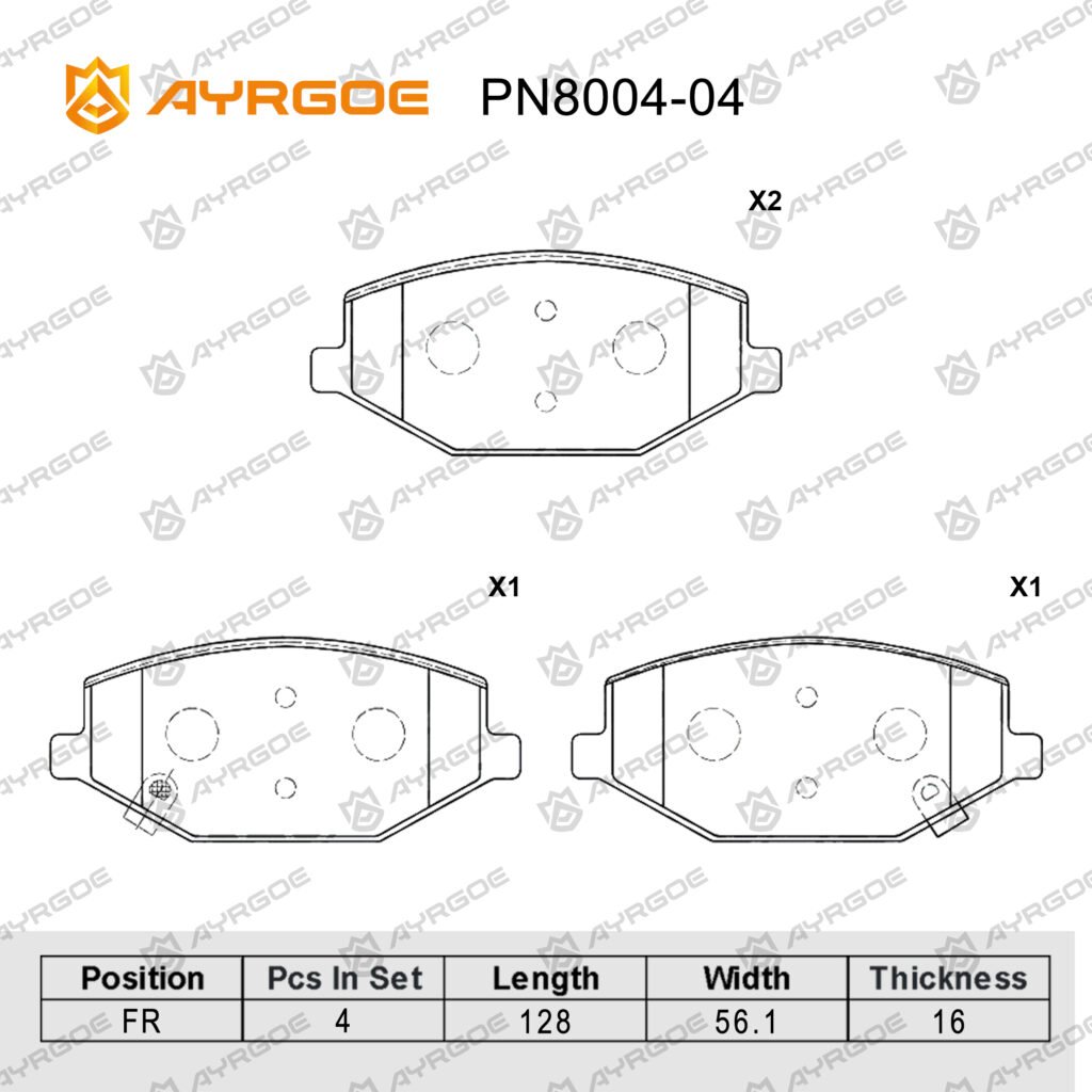 AYRGOE PN8004-04 BRAKE PAD FR GEELY COOLRAY 1.5T 2019--/BINYUE PRO 1.4T 2020-/BELGEE  X50/FORTHING T5
