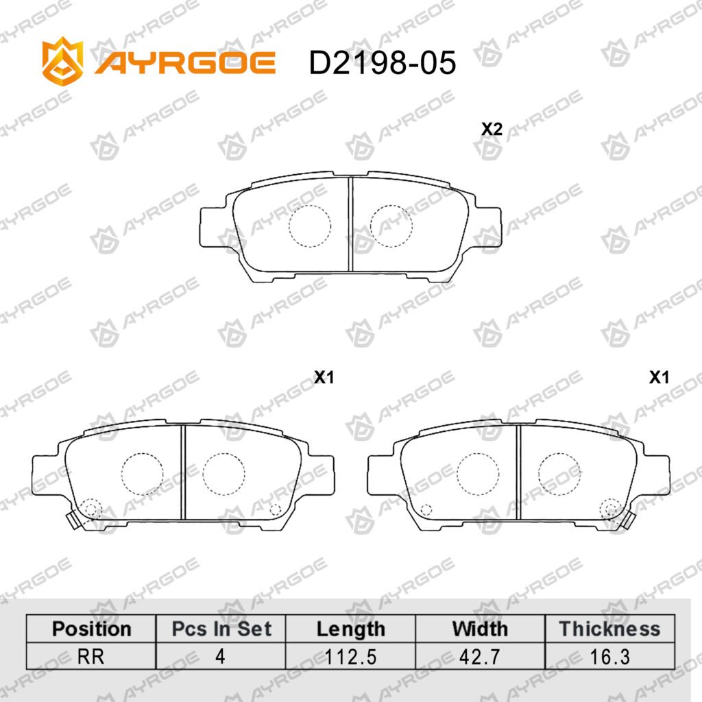AYRGOE D2198-05 BRAKE PAD RR Toyota Alphard XH10 03-08/Estima XR30 99-06/Ipsum(Picnic,Avensis Verso) XM20 01-09/Sienna XL20 03-10