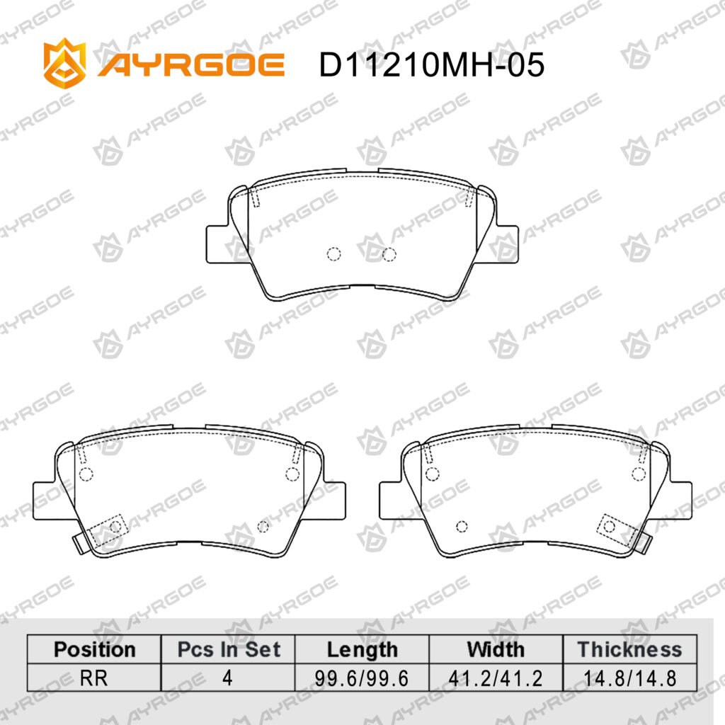 AYRGOE D11210MH-05 BRAKE PAD RR Hyundai Sonata NF YF 04-14/Tucson JM PD PT 06-24/Sportage PF 15-21/OPTIMA(K5) TF 10-15/Soul AM 08-14/Grandeur HG 11-16/SsangYong Korando 10-/Actyon 12-